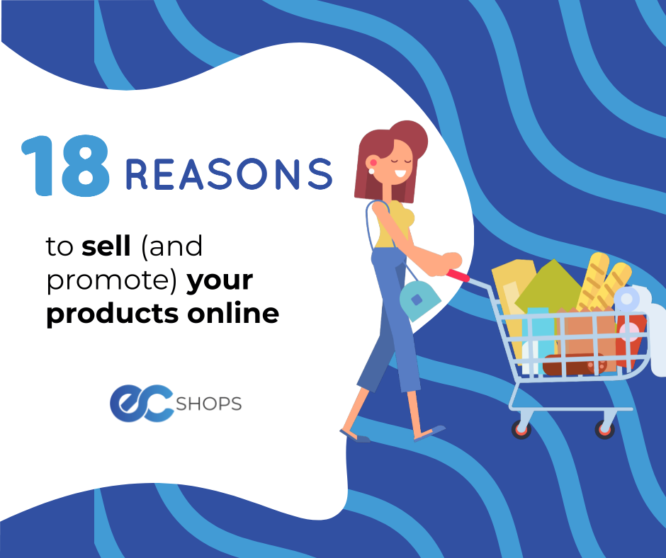 18 reasons to sell your products online