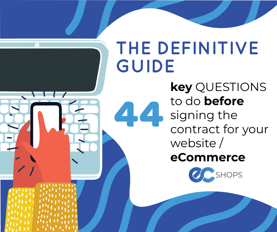 The definitive guide of the Key Questions to ask your Website Provider before signing the contract